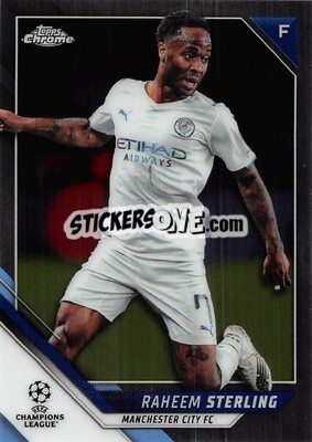 Cromo Raheem Sterling - UEFA Champions League Chrome 2021-2022 - Topps