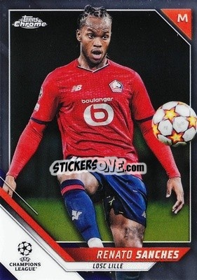 Sticker Renato Sanches - UEFA Champions League Chrome 2021-2022 n. 124 - Topps