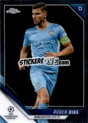 Sticker Ruben Dias - UEFA Champions League Chrome 2021-2022 n. 196 - Topps