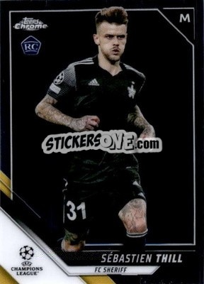 Sticker Sebastien Thill - UEFA Champions League Chrome 2021-2022 n. 162 - Topps
