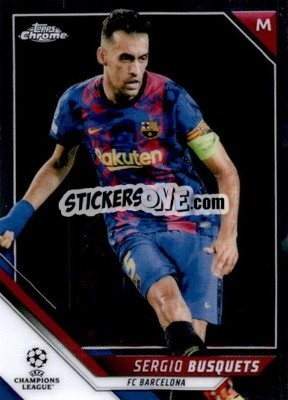 Sticker Sergio Busquets - UEFA Champions League Chrome 2021-2022 n. 42 - Topps