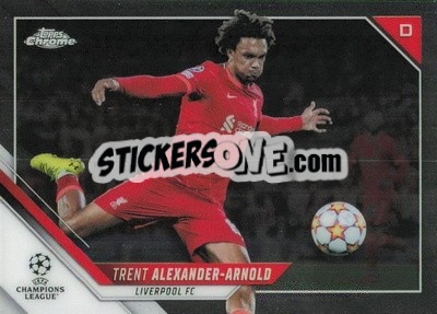 Sticker Trent Alexander-Arnold - UEFA Champions League Chrome 2021-2022 n. 99 - Topps