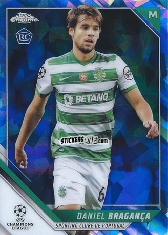 Sticker Daniel Braganca - Champions League Chrome 2021-2022. Sapphire Edition n. 152 - Topps