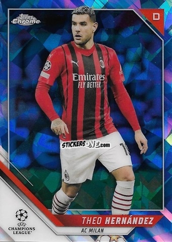 Sticker Theo Hernandez - Champions League Chrome 2021-2022. Sapphire Edition n. 2 - Topps