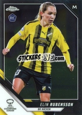 Figurina Elin Rubensson - UEFA Women’s Champions League Chrome 2021-2022 n. 27 - Topps