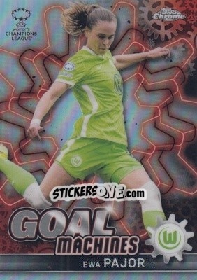 Sticker Ewa Pajor - UEFA Women’s Champions League Chrome 2021-2022 n. GM-3 - Topps