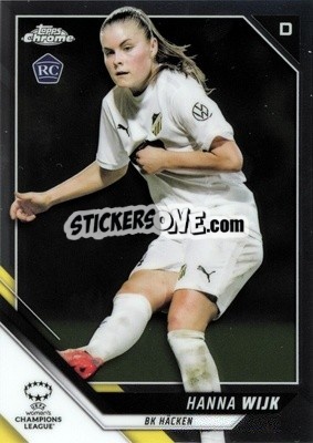 Figurina Hanna Wijk - UEFA Women’s Champions League Chrome 2021-2022 - Topps