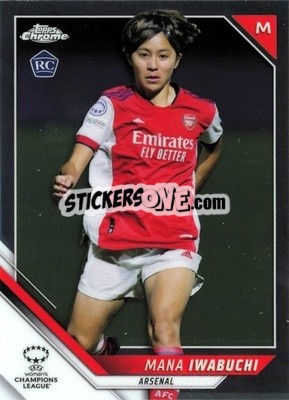 Sticker Mana Iwabuchi - UEFA Women’s Champions League Chrome 2021-2022 - Topps