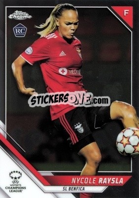 Cromo Nycole Raysla - UEFA Women’s Champions League Chrome 2021-2022 n. 17 - Topps
