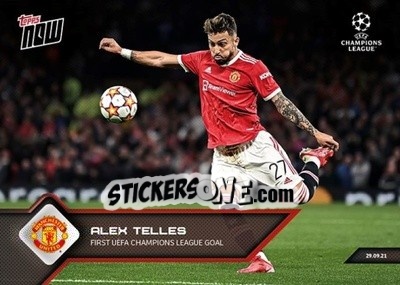 Sticker Alex Telles - NOW UEFA Champions League 2021-2022 - Topps