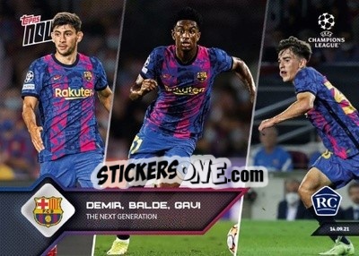 Sticker Demir / Balde / Gavi - NOW UEFA Champions League 2021-2022 n. 18 - Topps