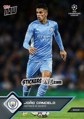 Sticker Joao Cancelo - NOW UEFA Champions League 2021-2022 n. 67 - Topps
