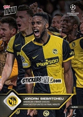 Sticker Jordan Siebatcheu - NOW UEFA Champions League 2021-2022 n. 16 - Topps