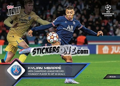 Cromo Kylian Mbappe - NOW UEFA Champions League 2021-2022 - Topps