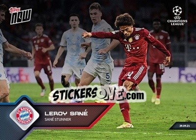 Sticker Leroy Sane - NOW UEFA Champions League 2021-2022 n. 40 - Topps
