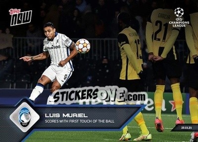 Sticker Luis Muriel - NOW UEFA Champions League 2021-2022 n. 73 - Topps