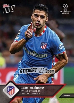 Sticker Luis Suarez - NOW UEFA Champions League 2021-2022 - Topps