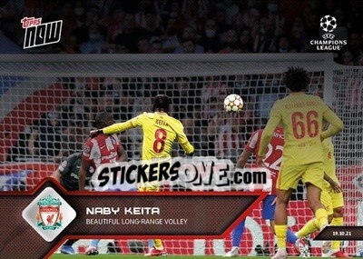 Sticker Naby Keita - NOW UEFA Champions League 2021-2022 n. 52 - Topps