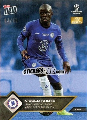 Sticker N'Golo Kante - NOW UEFA Champions League 2021-2022 n. 9bl - Topps