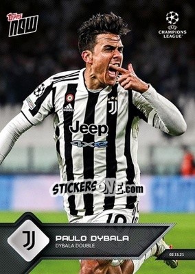 Sticker Paulo Dybala - NOW UEFA Champions League 2021-2022 n. 62 - Topps