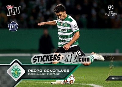 Sticker Pedro Goncalves - NOW UEFA Champions League 2021-2022 - Topps