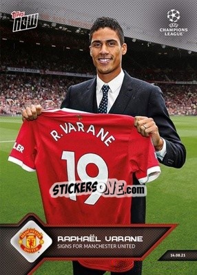 Sticker Raphael Varane - NOW UEFA Champions League 2021-2022 n. 4 - Topps