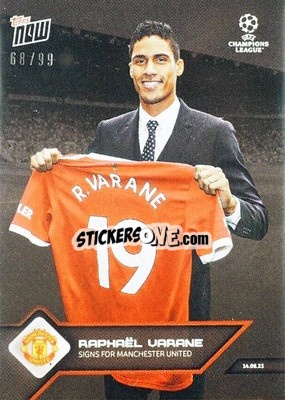 Sticker Raphael Varane - NOW UEFA Champions League 2021-2022 n. 4b - Topps