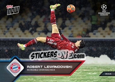 Sticker Robert Lewandowski - NOW UEFA Champions League 2021-2022 n. 76 - Topps
