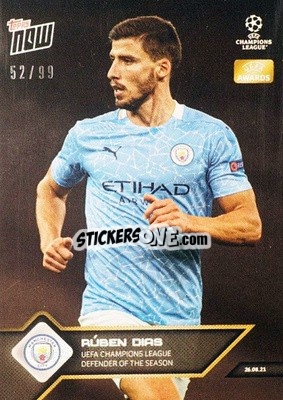 Sticker Ruben Dias - NOW UEFA Champions League 2021-2022 n. 8b - Topps