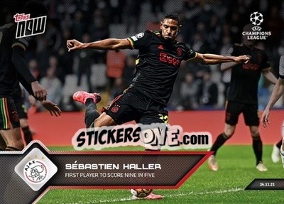 Cromo Sebastien Haller - NOW UEFA Champions League 2021-2022 - Topps