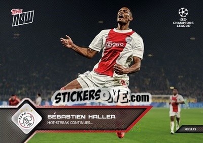 Sticker Sebastien Haller - NOW UEFA Champions League 2021-2022 - Topps