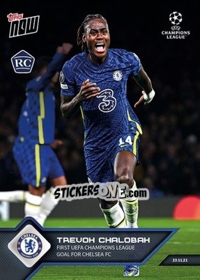 Figurina Trevoh Chalobah - NOW UEFA Champions League 2021-2022 - Topps