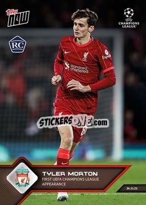 Sticker Tyler Morton - NOW UEFA Champions League 2021-2022 - Topps