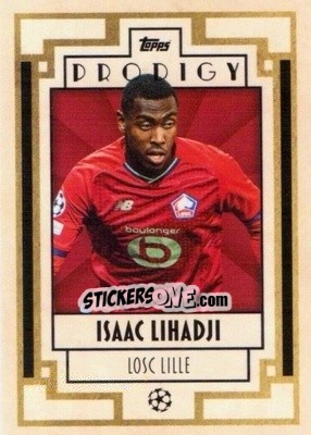 Sticker Isaac Lihadji - UEFA Champions League Deco 2021-2022 n. 129 - Topps