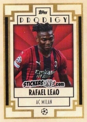 Figurina Rafael Leao - UEFA Champions League Deco 2021-2022 - Topps