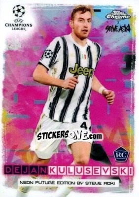 Sticker Dejan Kulusevski - Chrome X Steve Aoki UEFA Champions League Neon Future 2020-2021 - Topps