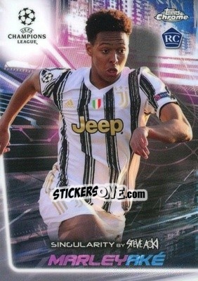 Sticker Marley Ake - Chrome X Steve Aoki UEFA Champions League Neon Future 2020-2021 - Topps