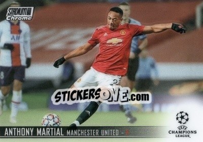 Sticker Anthony Martial - Stadium Club Chrome UEFA Champions League 2020-2021 n. 38 - Topps