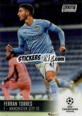 Sticker Ferran Torres - Stadium Club Chrome UEFA Champions League 2020-2021 n. 81 - Topps