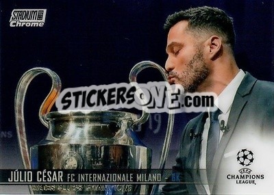 Sticker Julio Cesar - Stadium Club Chrome UEFA Champions League 2020-2021 n. 47 - Topps