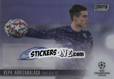 Sticker Kepa Arrizabalaga - Stadium Club Chrome UEFA Champions League 2020-2021 n. CA-KAZ - Topps