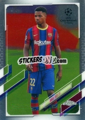 Sticker Ansu Fati - UEFA Champions League Chrome 2020-2021 n. 15 - Topps