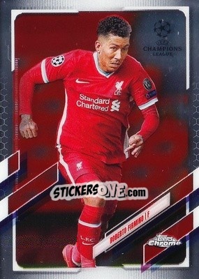 Sticker Roberto Firmino - UEFA Champions League Chrome 2020-2021 n. 33 - Topps