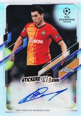 Sticker Taras Stepanenko - UEFA Champions League Chrome 2020-2021 n. CA-TS - Topps