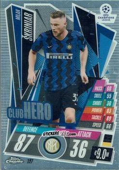Cromo Milan Skriniar - UEFA Champions League Chrome 2020-2021. Match Attax n. 127 - Topps