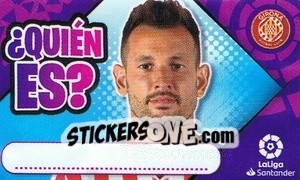 Sticker Stuani - Liga Spagnola 2022-2023 n. Q11 - Panini