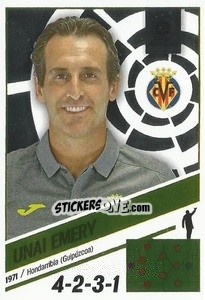 Cromo Entrenador Villarreal CF - Unai Emery (2)