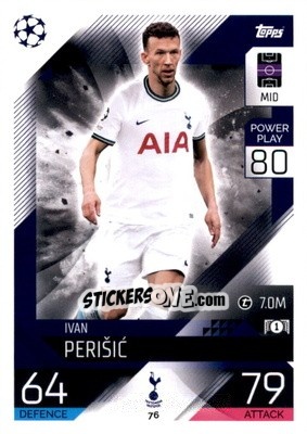Sticker Ivan Perišić  - UEFA Champions League & Europa League 2022-2023. Match Attax n. 76 - Topps