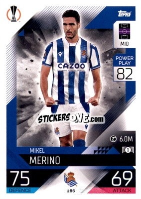 Sticker Mikel Merino  - UEFA Champions League & Europa League 2022-2023. Match Attax n. 286 - Topps