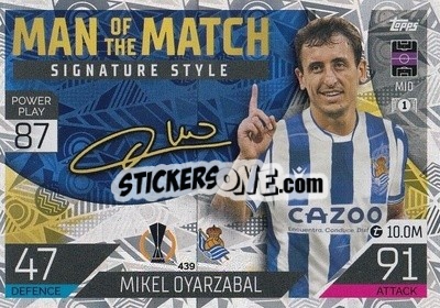 Cromo Mikel Oyarzabal - UEFA Champions League & Europa League 2022-2023. Match Attax n. 439 - Topps